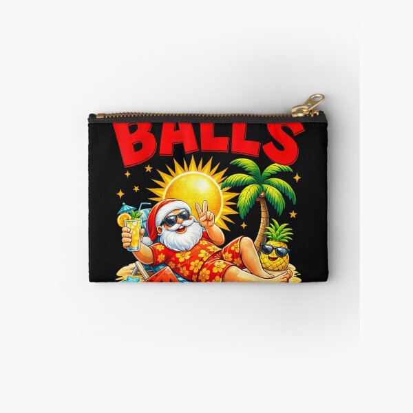Item preview, It's Hot As Balls of Holly Out Here Christmas in July Santa designed and sold by bandom557.
