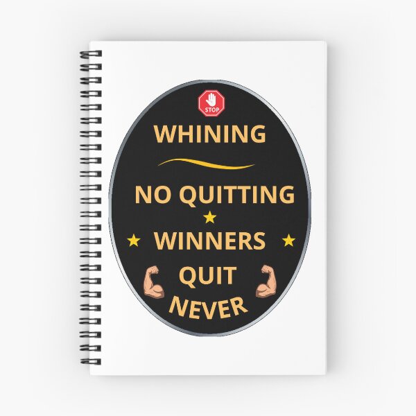 Item preview, Stop Whining No Quitting, Gifts For Positiveness People designed and sold by zebek-design.