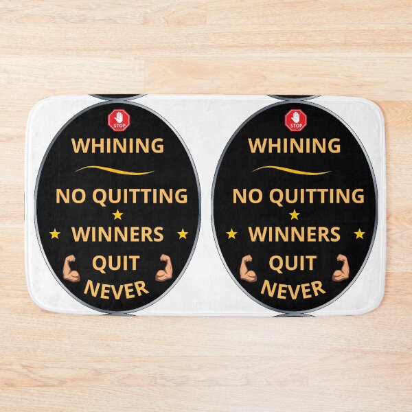 Item preview, Stop Whining No Quitting, Gifts For Positiveness People designed and sold by zebek-design.