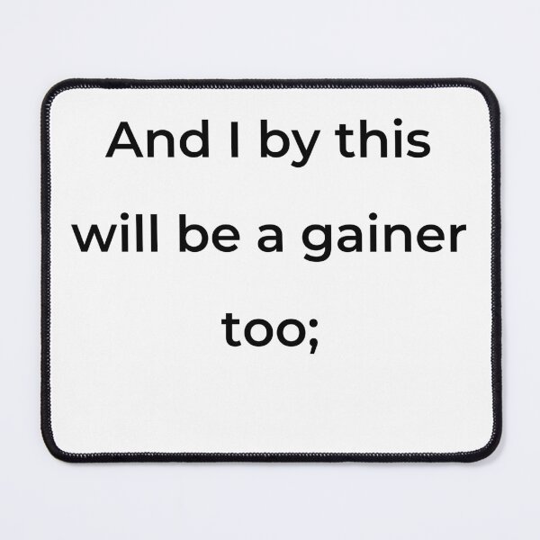 Item preview, “And I by this will be a gainer too;” - print black designed and sold by ariksworld.