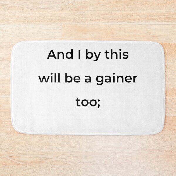 Item preview, “And I by this will be a gainer too;” - print black designed and sold by ariksworld.