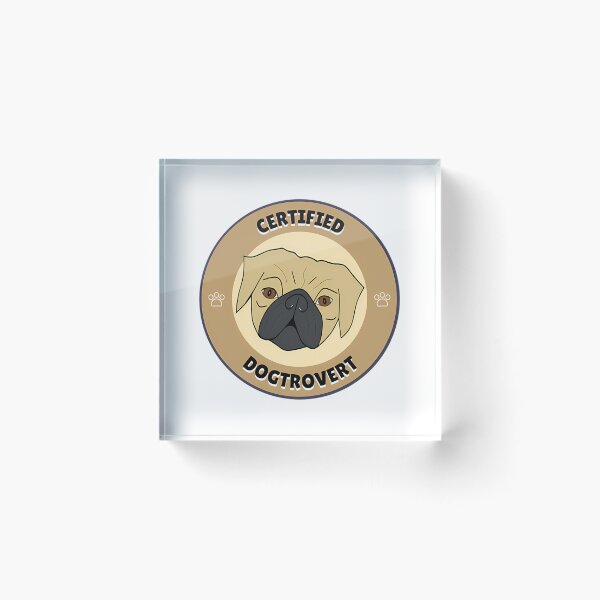 Item preview, Certified Pug Dogtrovert designed and sold by christineirist.