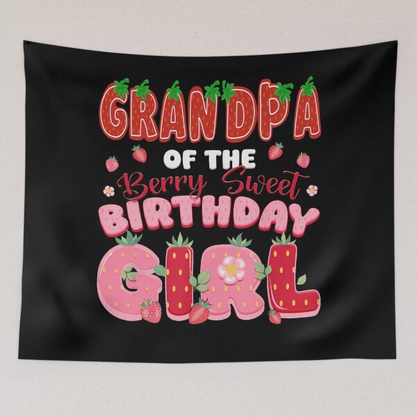 Item preview, Grandpa of The Berry Sweet Birthday Girl Strawberry Lover designed and sold by ALICIAxGONZALEZ.