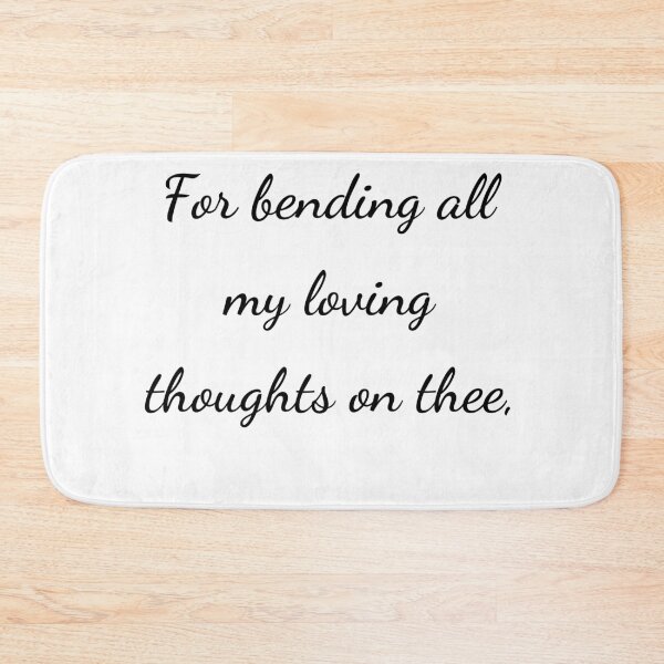 Item preview, “For bending all my loving thoughts on thee,” - handwriting black designed and sold by ariksworld.