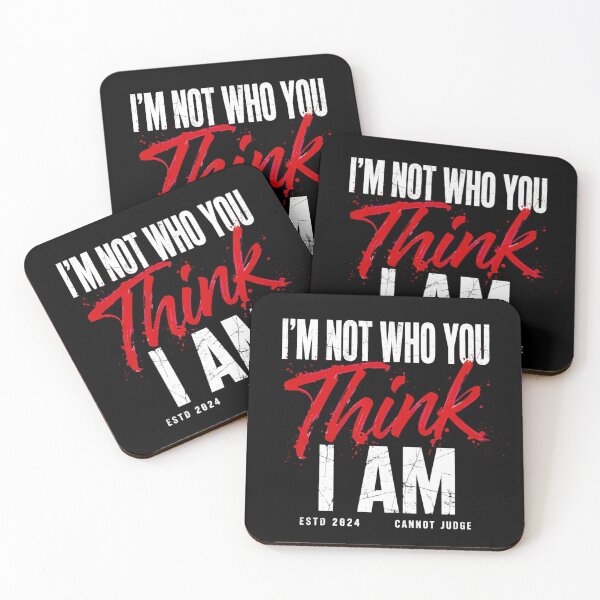 Item preview, I'm Not Who You Think I Am Grunge Typography Quote Art designed and sold by Vibe-Vary.