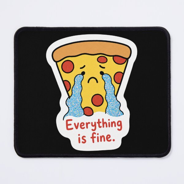 Item preview, Crying Pizza Slice - Everything Is Fine designed and sold by Vision Crafted.