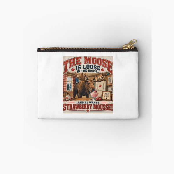 Item preview, The Moose Is Loose in the House Funny Canadian Moose Strawberry Mousse designed and sold by Pop, Culture and Stuff.