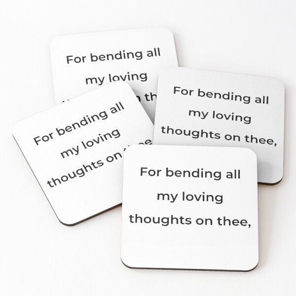 Item preview, “For bending all my loving thoughts on thee,” - print black designed and sold by ariksworld.