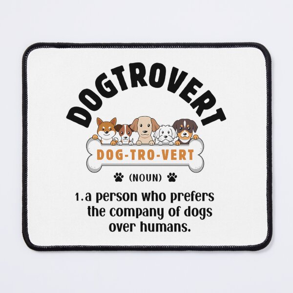 Item preview, Dog Lovers Dogtrovert Definition designed and sold by christineirist.