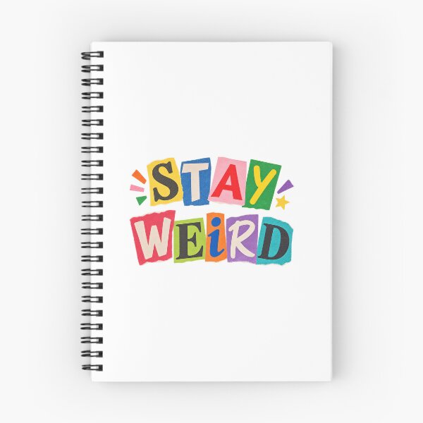 Item preview, Stay Weird Color Explosion Typo Collage designed and sold by LongIslandDesgn.