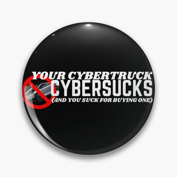 Item preview, your cybertruck cybersucks designed and sold by SnapshotOfASoul.