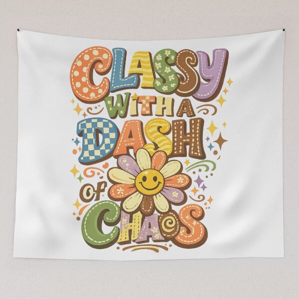 Item preview, Classy With a Dash of Chaos Funny Retro Groovy Floral Quote Art Design designed and sold by inkoutninja.