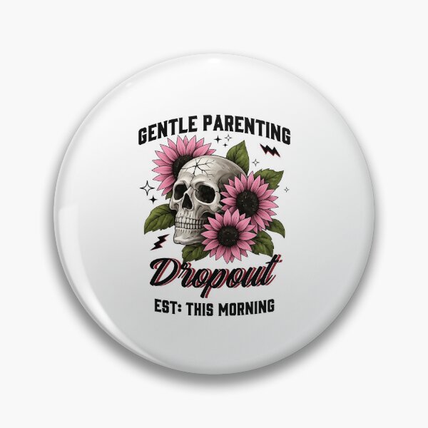 Item preview, Gentle Parenting Dropout designed and sold by caruku666.