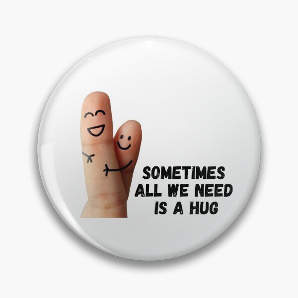 Item preview, Sometimes All We Need Is a Hug – Cute Smiley Finger Hug Design designed and sold by CutieGalore.