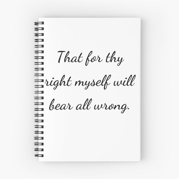 Item preview, “That for thy right myself will bear all wrong.” - handwriting black designed and sold by ariksworld.