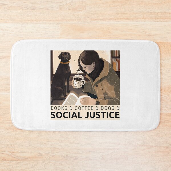 Item preview, Books And Coffee And Dogs And Social Justice designed and sold by blowerkatherine.