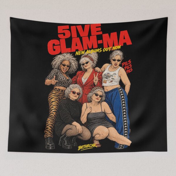 Item preview, 5ive Glam-Ma Pils Pils Pils - Funny Glam Grandma Band Art designed and sold by BRTHRCNK01.