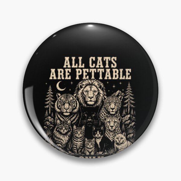 Item preview, All Cats are Pettable Some Only Once Wild Cat Relaxed Retro designed and sold by AARABwino.