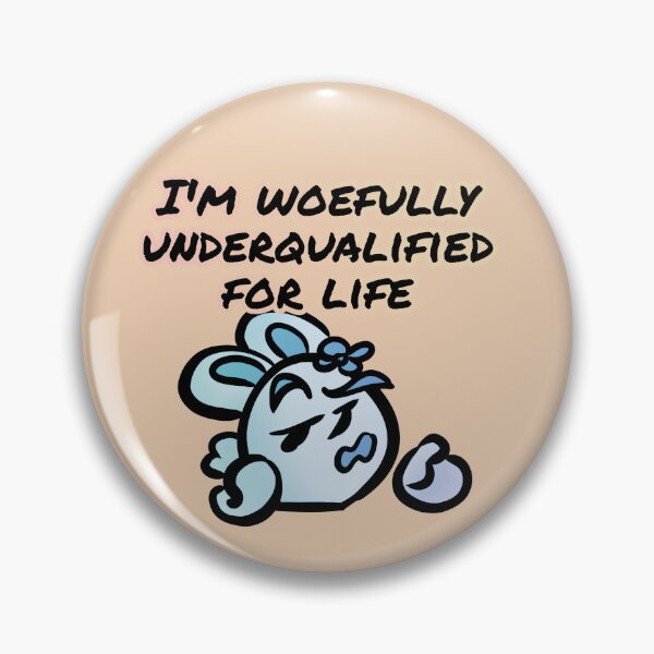 Item preview, I'm woefully underqualified for life - Claninchen bunny designed and sold by Claninchen.