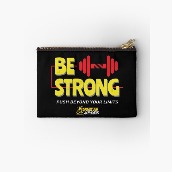 Item preview, BE STRONG: Push Beyond Your Limits  designed and sold by Gnarly360.