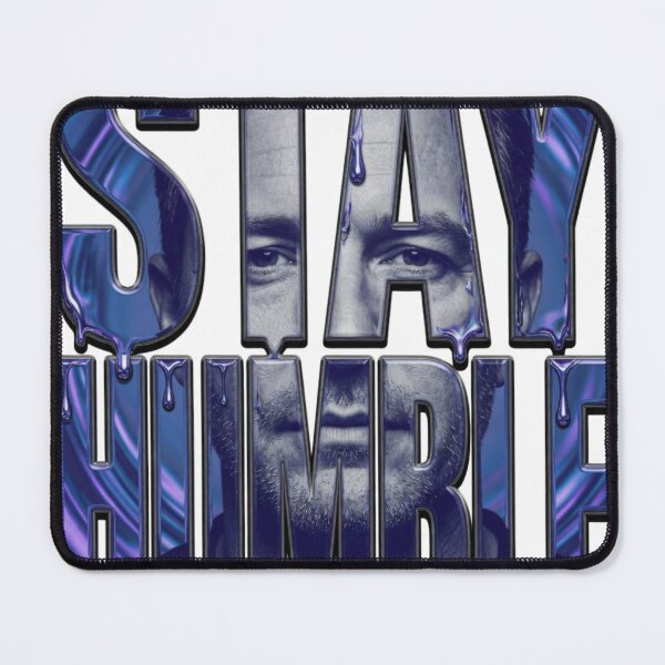 Item preview, Stay Humble Motivational Portrait Typography Tee designed and sold by Imaginarium of Chaos falcon88 .
