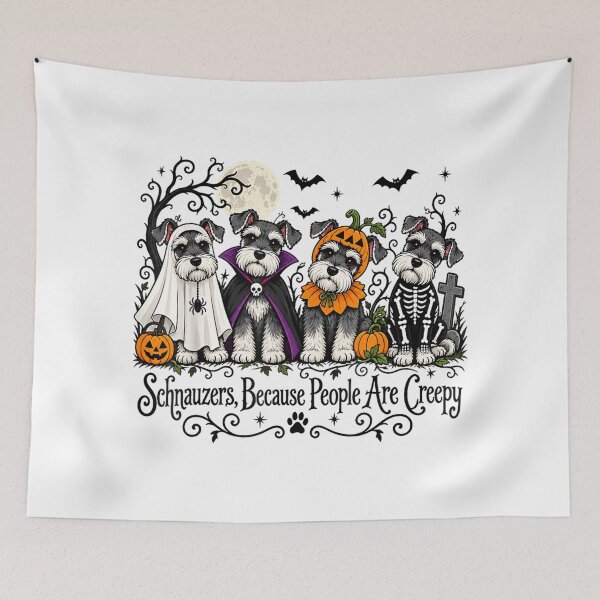 Item preview, Schnauzers Because People are Creepy Halloween Dog  designed and sold by HarinDonreka.