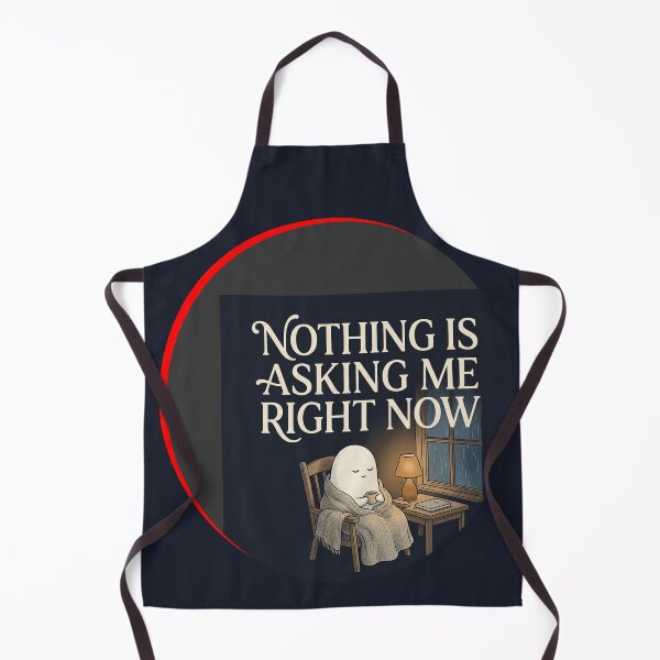 Item preview, Nothing Is Asking Me Right Now designed and sold by QuietNovaShop.