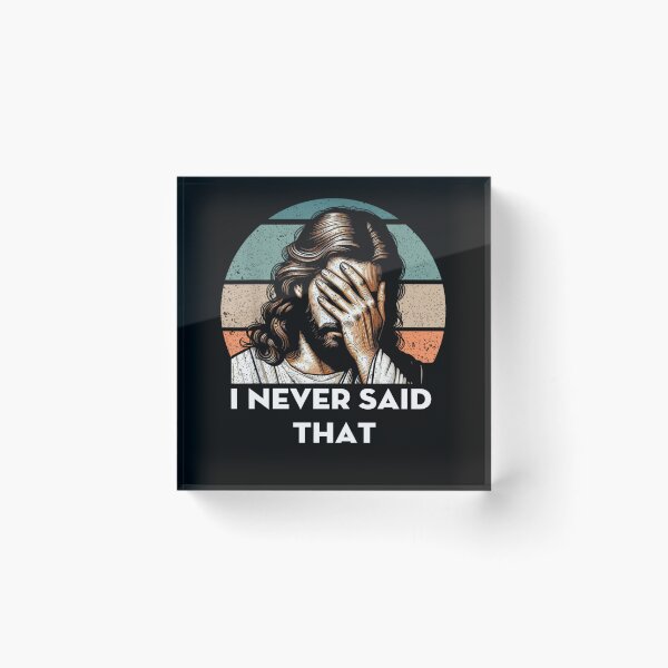 Item preview, I Never Said That Jesus Meme Funny Christian God designed and sold by ALICIAxGONZALEZ.