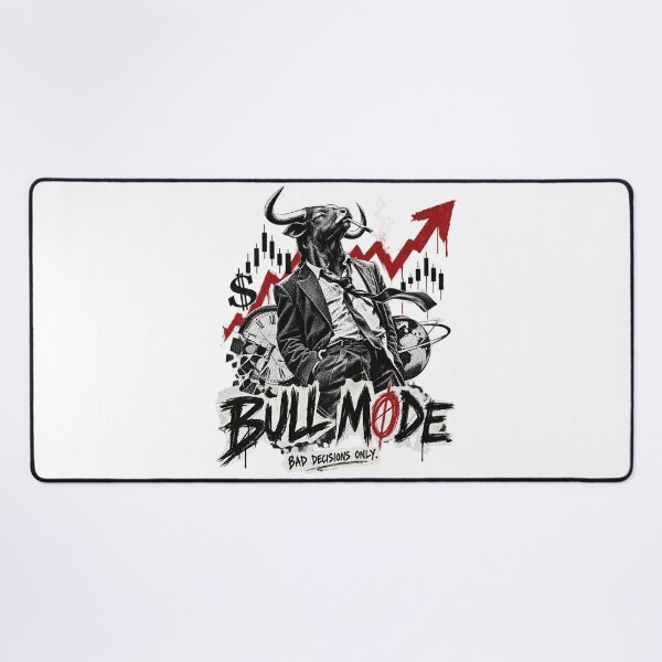 Item preview, Bull Mode Bad Decisions Only Stock Market Trader Bullish Art designed and sold by zzz888.