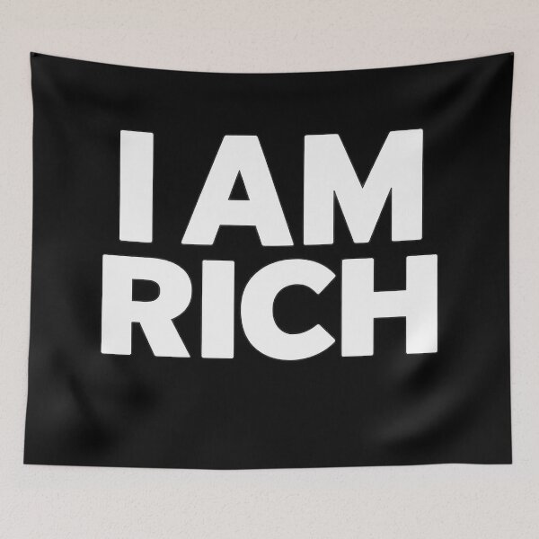 Item preview, I Am Rich designed and sold by Watersongnerd.