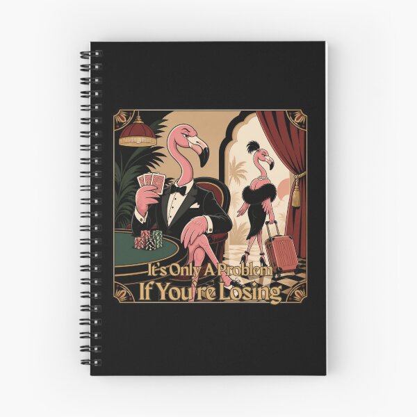 Item preview, It's Only A Problem If You're Losing designed and sold by tellia-kallisto.