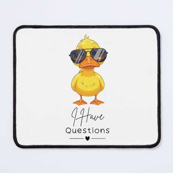 Item preview, I Have Questions Sunglasses Duck Design designed and sold by FlareCraftStudio.