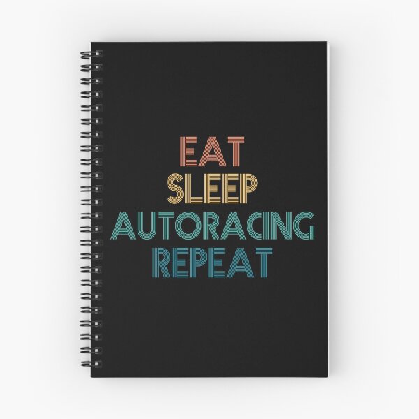 Item preview, Eat Sleep Autoracing Repeat - Gift For Autoracing Fans designed and sold by kindxinn.