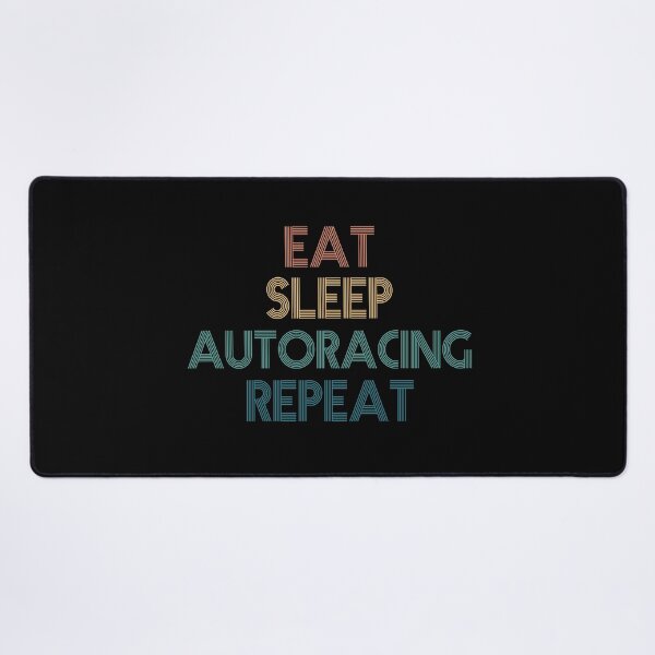 Item preview, Eat Sleep Autoracing Repeat - Gift For Autoracing Fans designed and sold by kindxinn.