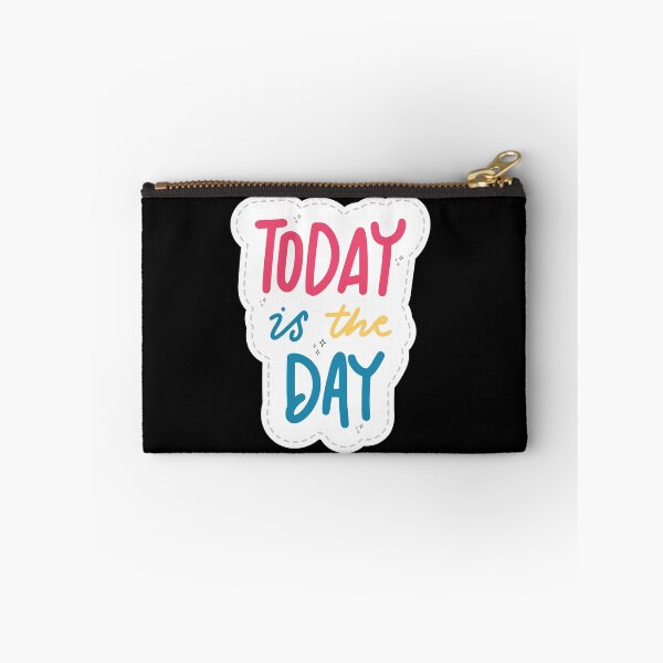 Item preview, Today Is The Day Cute Motivational Quote - Colorful Patch Sticker designed and sold by Frafri92.
