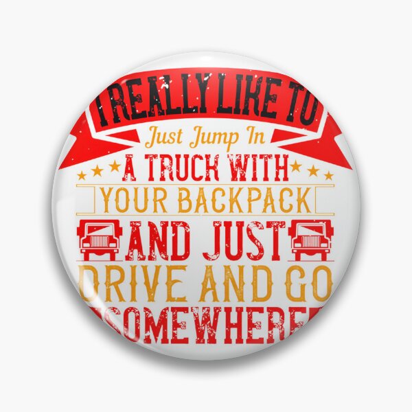 Item preview, Adventure Enthusiast Saying I Really Like to Just Jump in a Truck with Friends designed and sold by eliasmaroki.