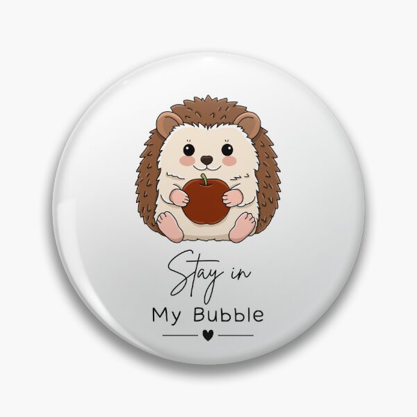 Item preview, Stay in My Bubble Hedgehog Design designed and sold by FlareCraftStudio.