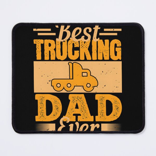 Item preview, Best Trucking Dad Ever - Proud Trucker Father Design for Truck Drivers designed and sold by eliasmaroki.