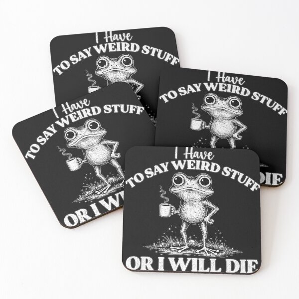 Item preview, I Have To Say Weird Stuff Or I Will Die, Funny Weirdcore Frog designed and sold by Watersongnerd.