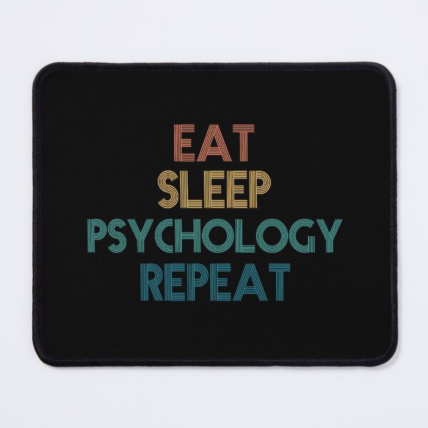 Item preview, Eat Sleep Psychology Repeat - Gift For Psychology Fans designed and sold by kindxinn.