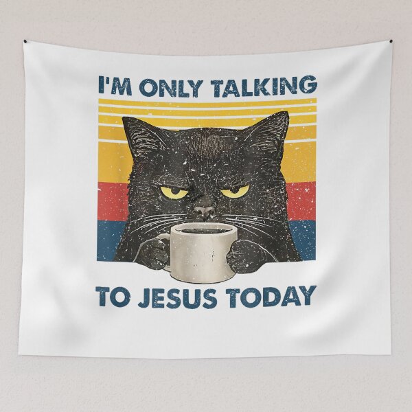 Item preview, I'm Only Talking to Jesus Today Christian Black Cat Coffee designed and sold by ALICIAxGONZALEZ.