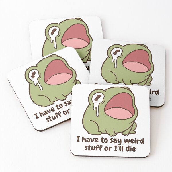 Item preview, I Have To Say Weird Stuff Or I'll Die Screaming Frog ADHD Neurodivergent Funny Meme designed and sold by raedattia.