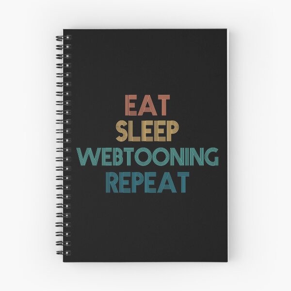 Item preview, Eat Sleep Webtooning Repeat - Gift For Webtooning Fans designed and sold by kindxinn.