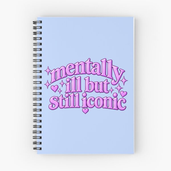 Item preview, mentally ill but still iconic designed and sold by BaShert.