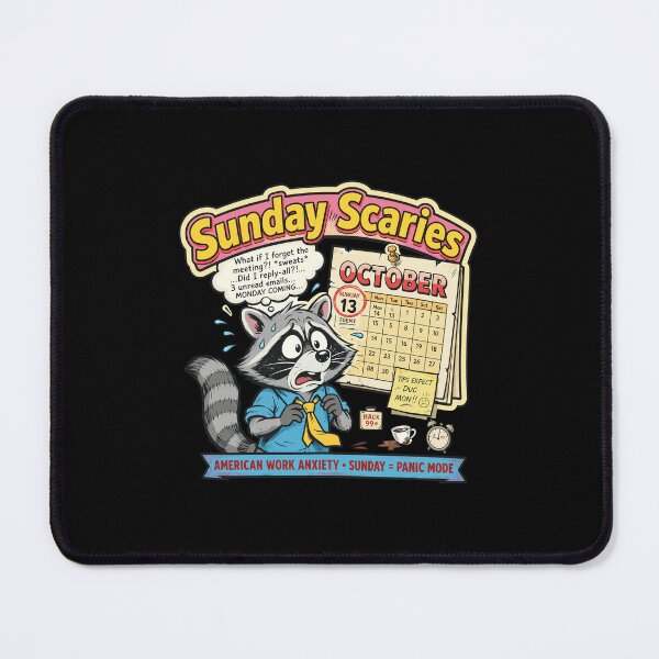 Item preview, Sunday Scaries Raccoon Work Anxiety designed and sold by TERECKETT.