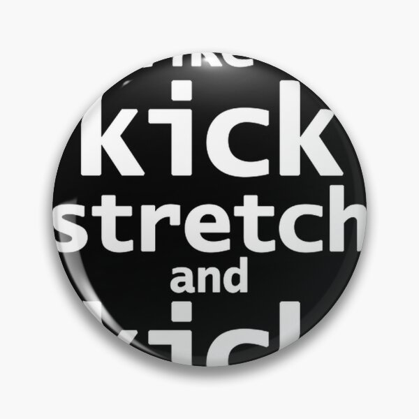 Item preview, Sally O'Malley Inspired Kick Stretch Motivational Design designed and sold by Dayzky.
