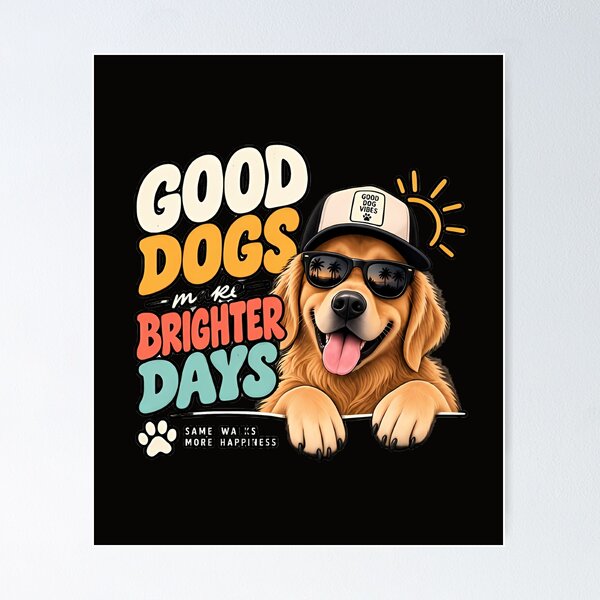 Item preview, Good Dogs Make Brighter Days – Golden Retriever Gift designed and sold by MiSuPa Studio.