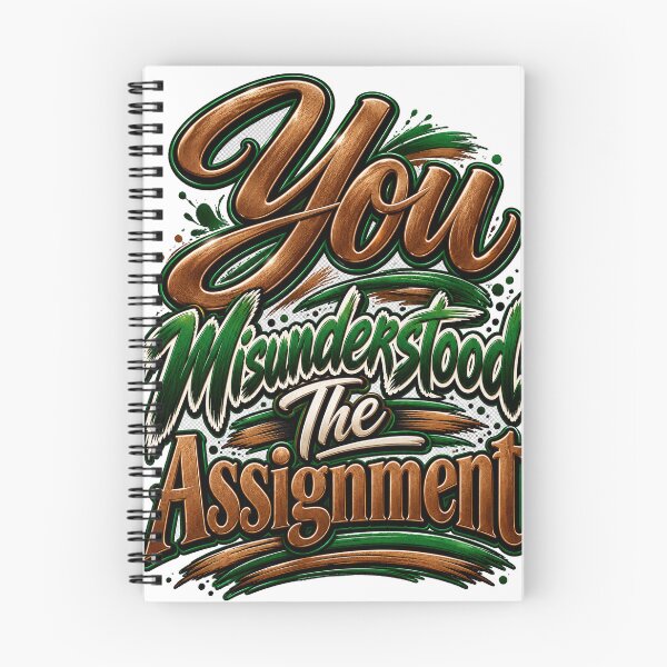 Item preview, You Misunderstood the Assignment designed and sold by BTeez International.