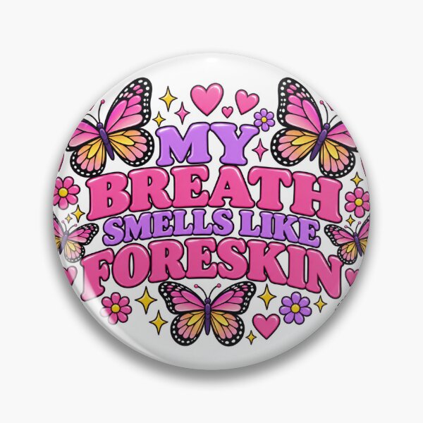 Item preview, Inappropriate My Breath Smells Like Foreskin Retro Funny designed and sold by Morescitaf.