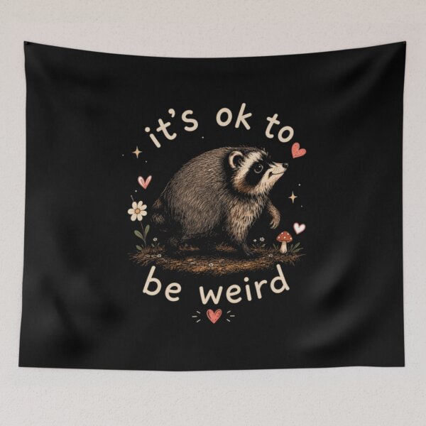 Item preview, It's Ok to Be Weird, Jimothy Raccoon Trend designed and sold by AARABwino.